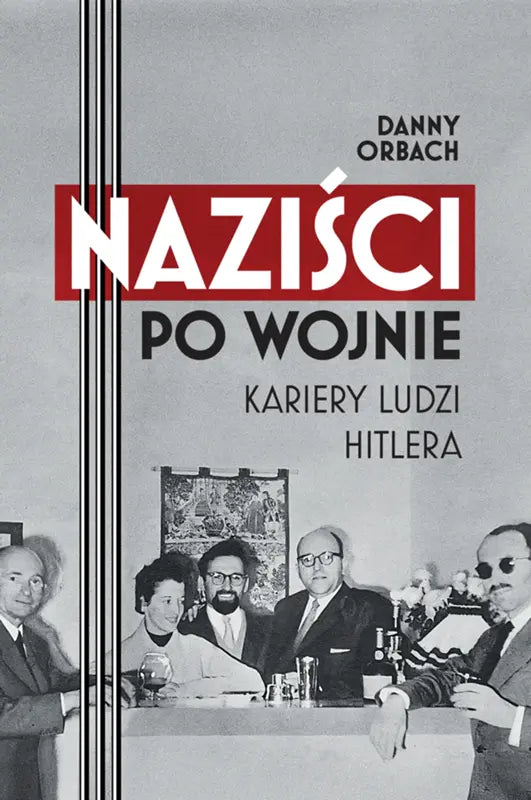 Naziści po wojnie