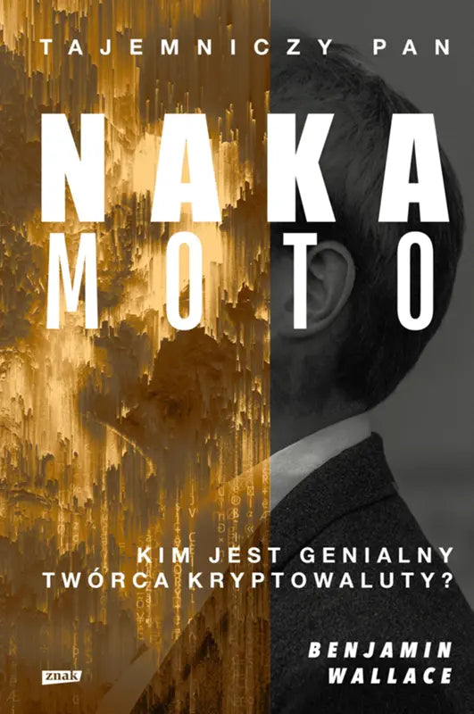 Tajemniczy pan Nakamoto