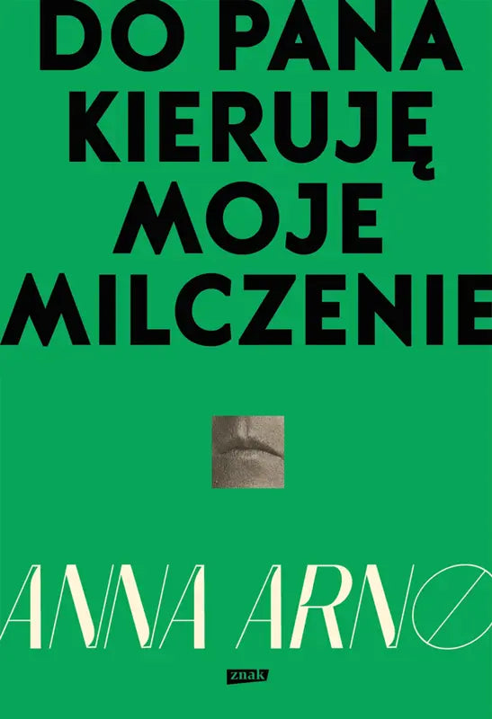 Do Pana kieruję moje milczenie