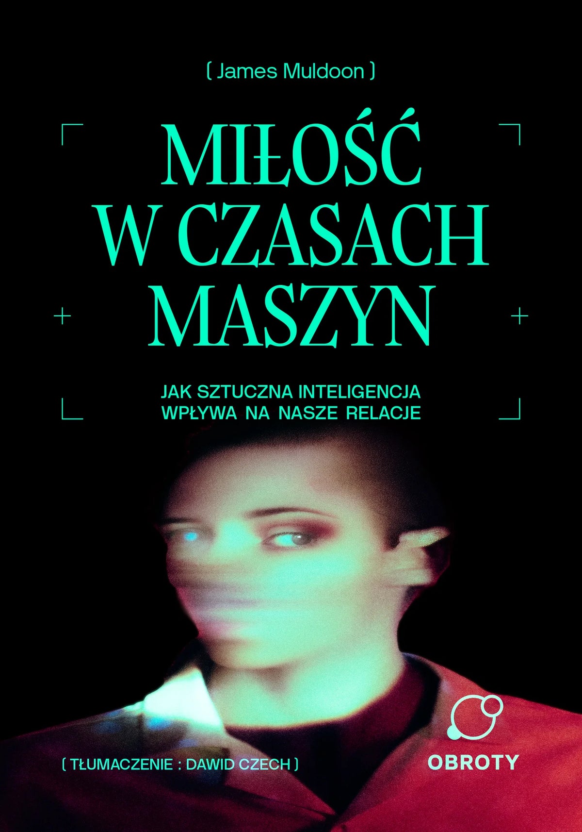 Miłość w czasach maszyn