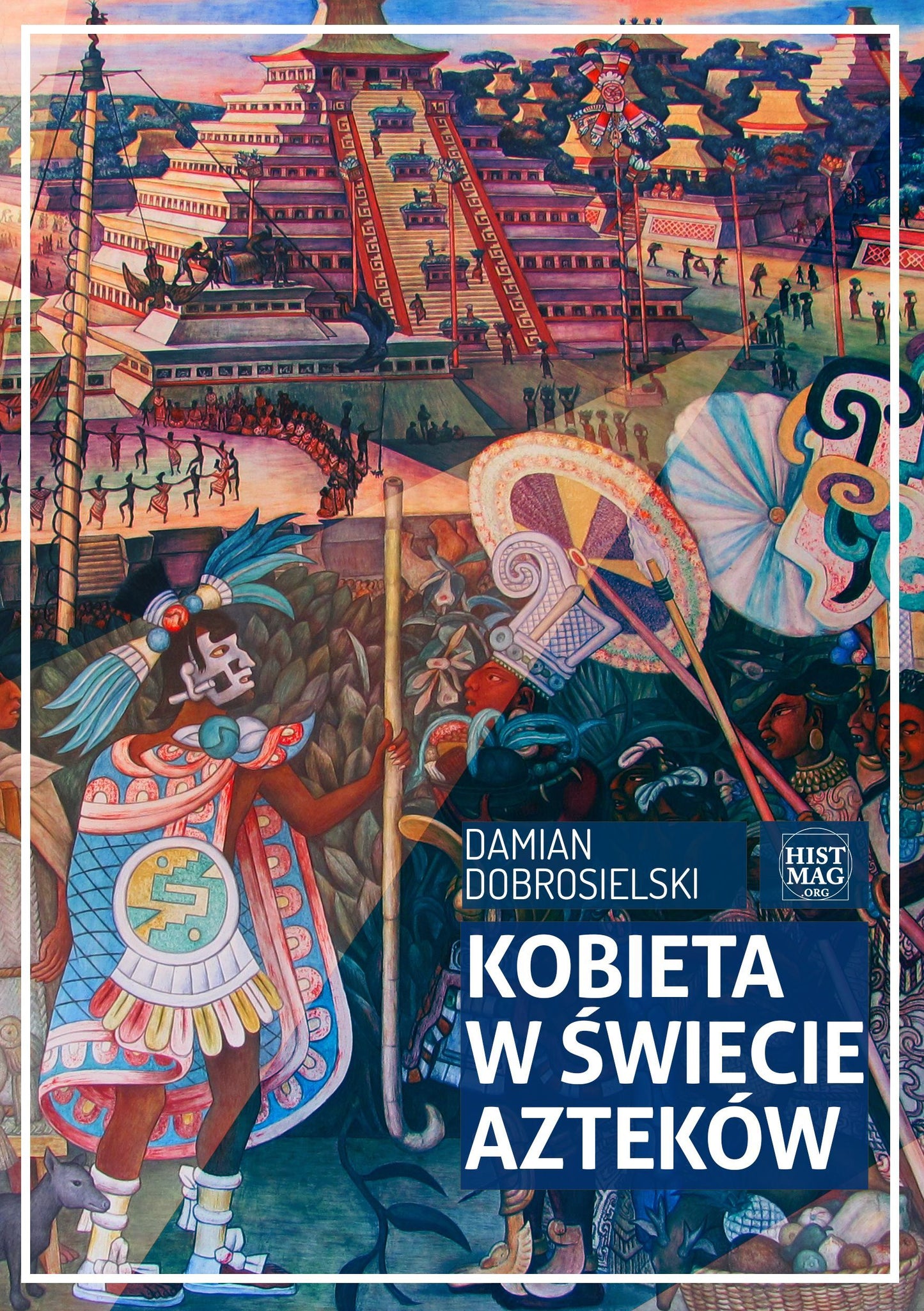 Kobieta w świecie Azteków