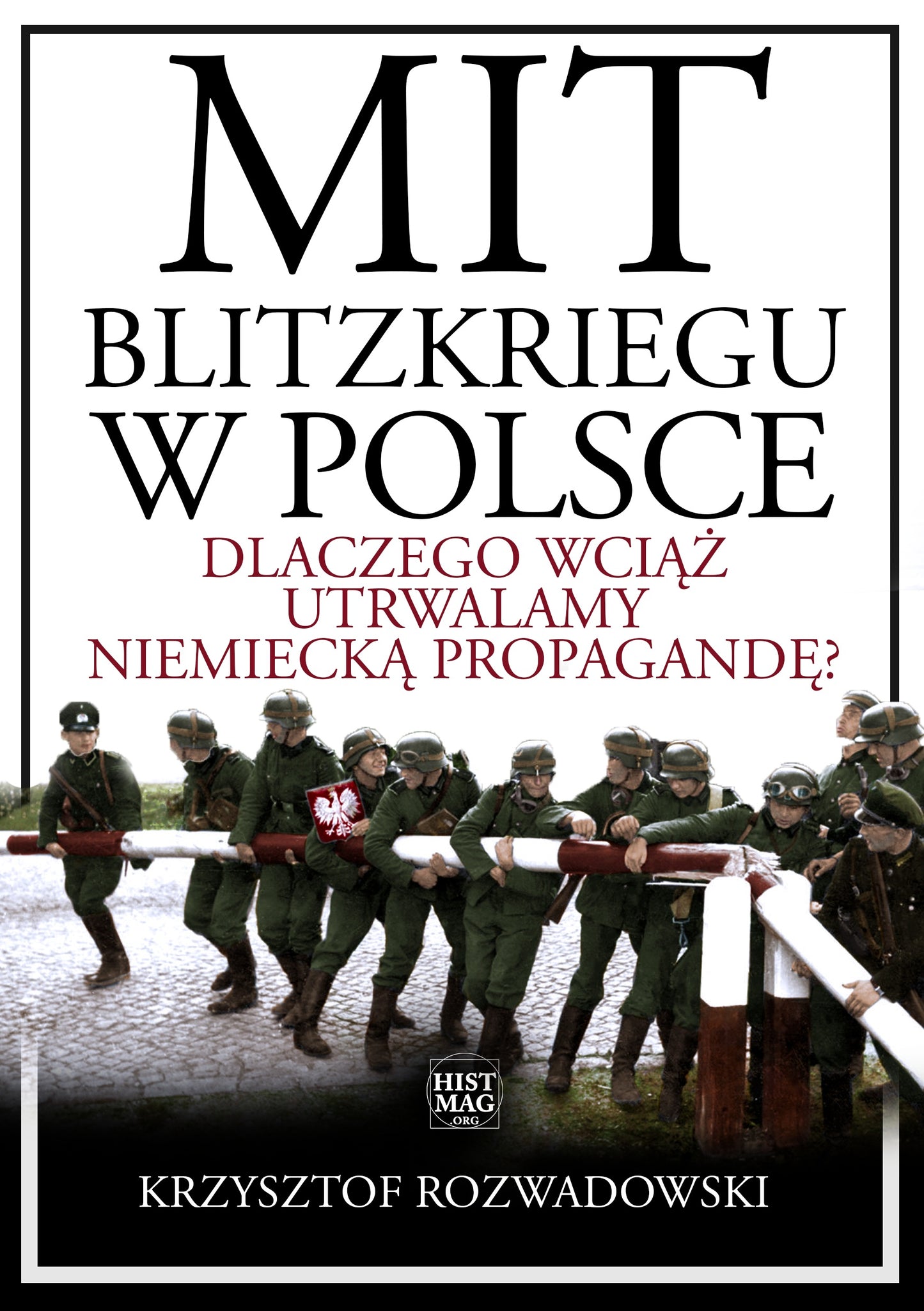 Mit blitzkriegu w Polsce
