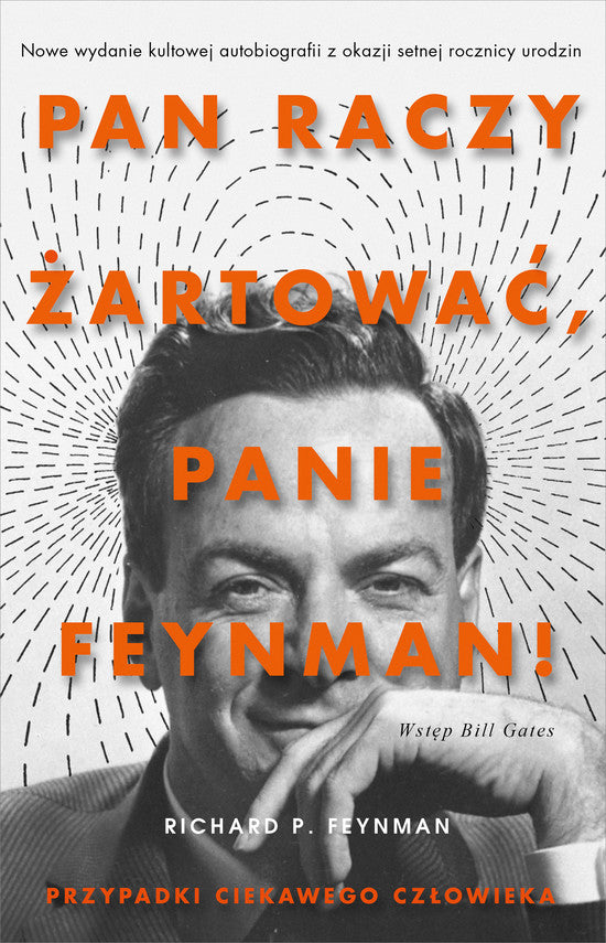 Pan raczy żartować, panie Feynman