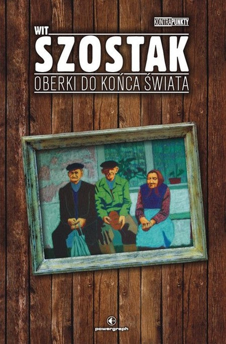 Oberki do końca świata