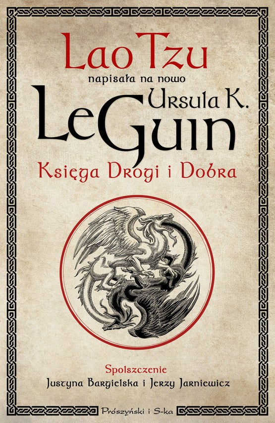 Lao Tzu. Księga Drogi i Dobra