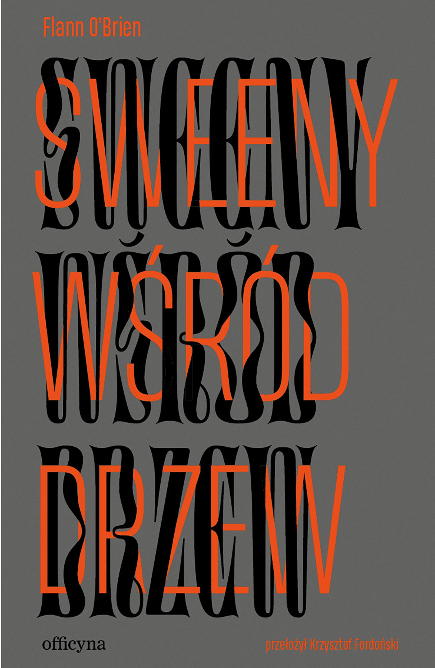 Sweeny wśród drzew