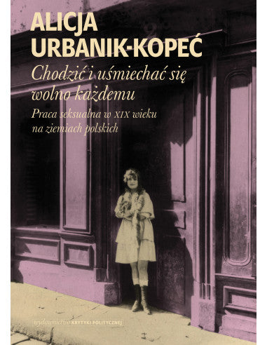 Chodzić i uśmiechać się wolno każdemu