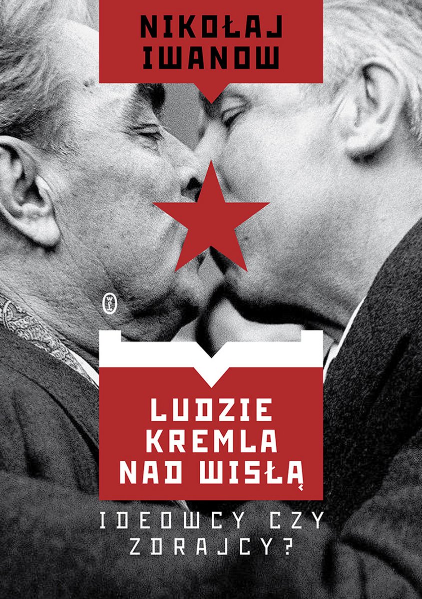 Ludzie Kremla nad Wisłą