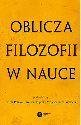 Oblicza filozofii w nauce