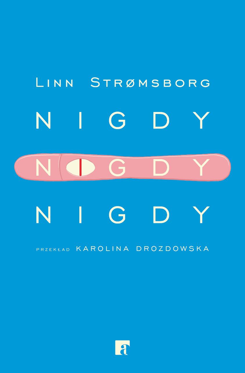 Nigdy, nigdy, nigdy