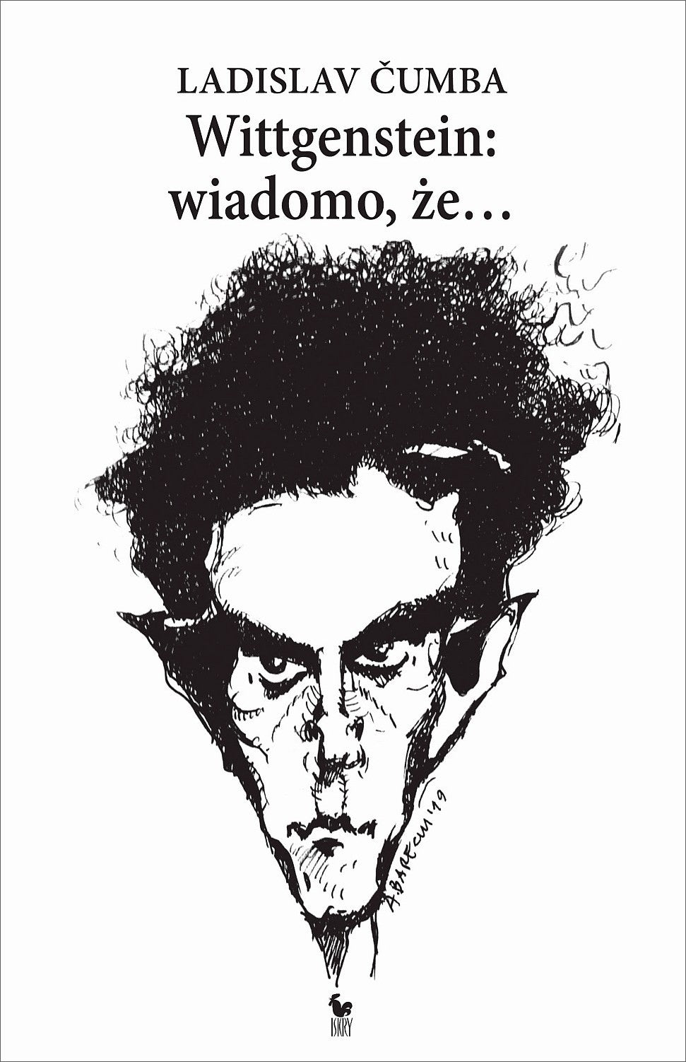 Wittgenstein: wiadomo, że...