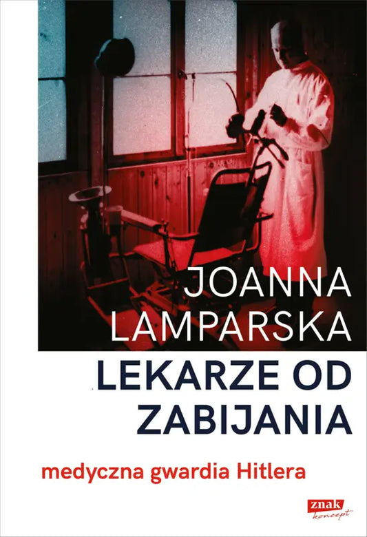 Lekarze od zabijania
