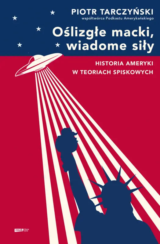 Oślizgłe macki, wiadome siły