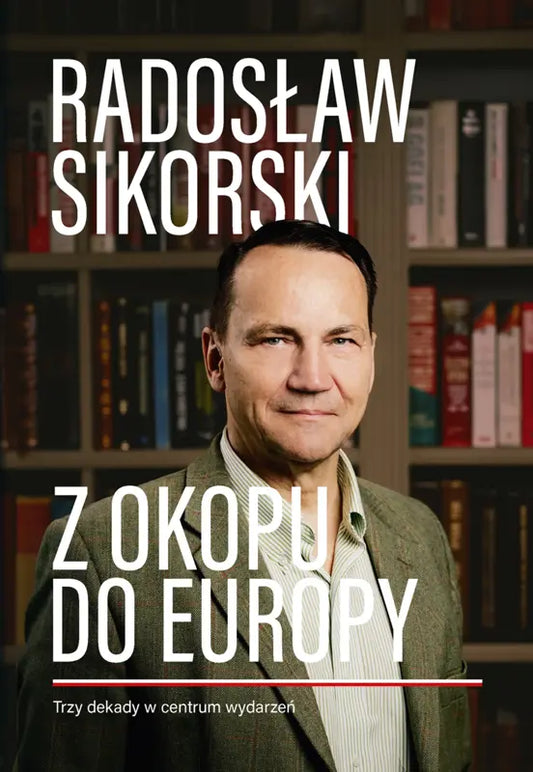 Z okopu do Europy