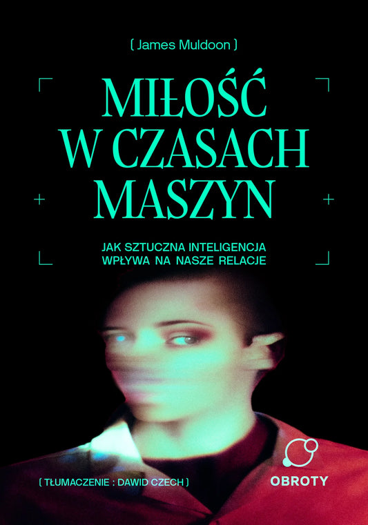 Miłość w czasach maszyn