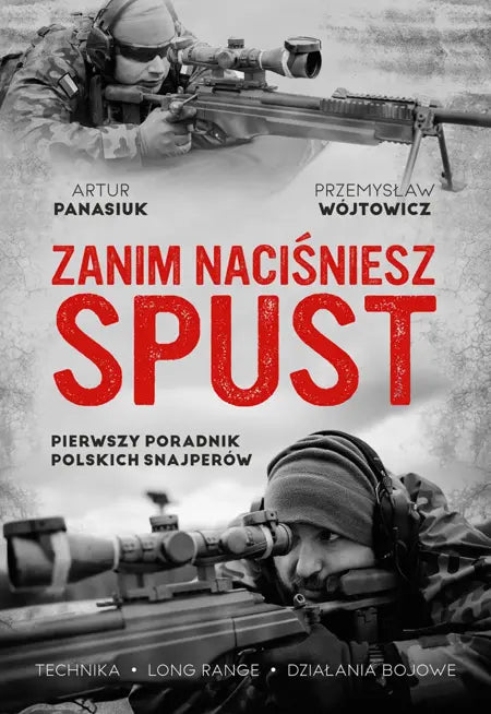 Zanim naciśniesz spust