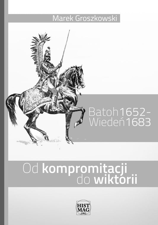 Batoh 1652 – Wiedeń 1683