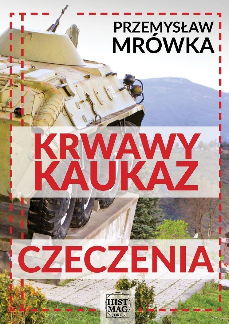 Krwawy Kaukaz: Czeczenia