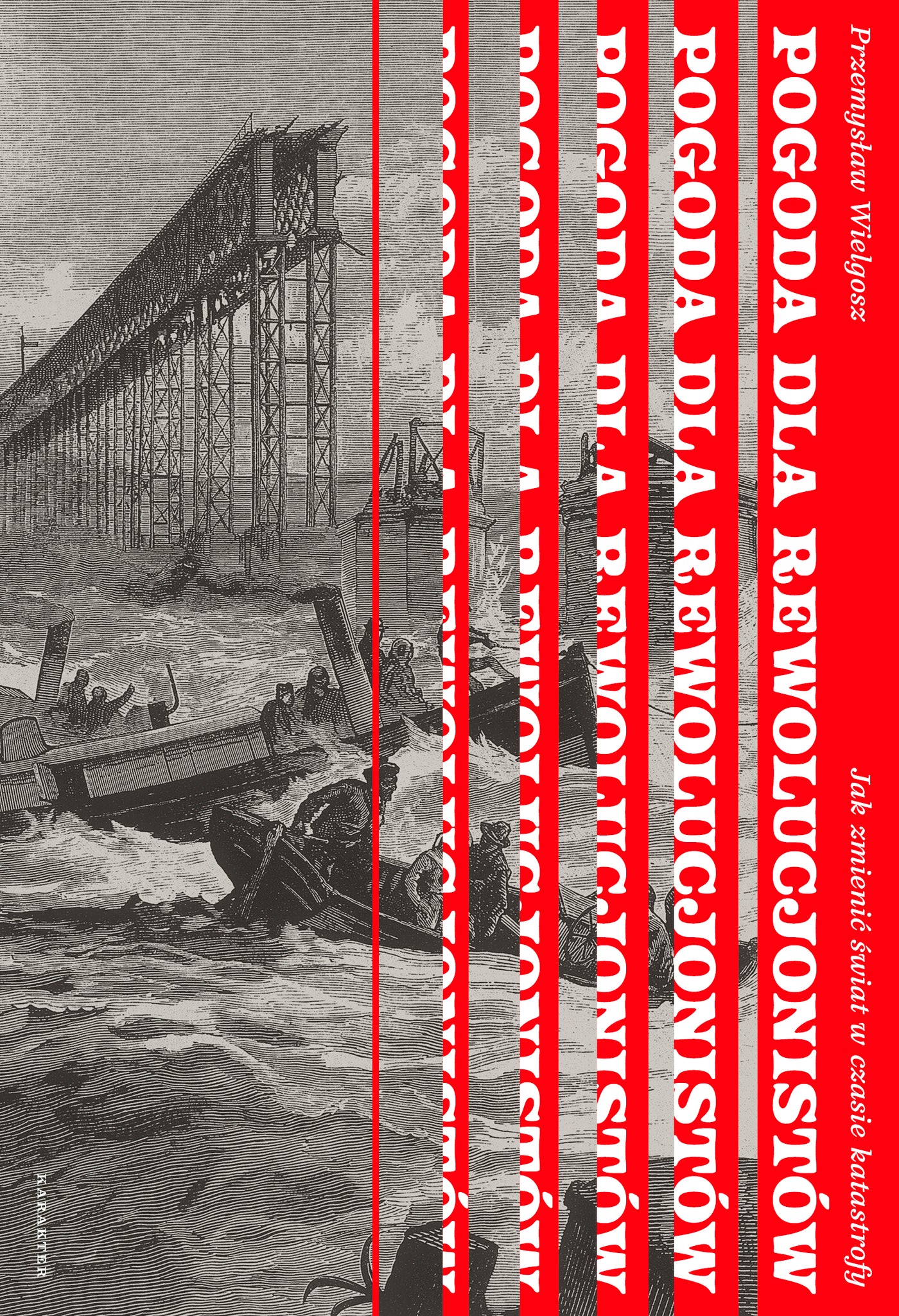 Pogoda dla rewolucjonistów