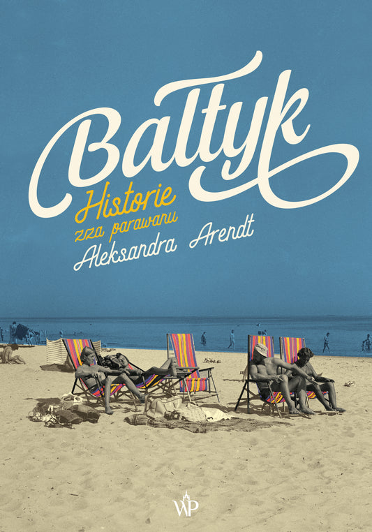 Bałtyk. historie zza parawanu