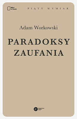 Paradoksy zaufania